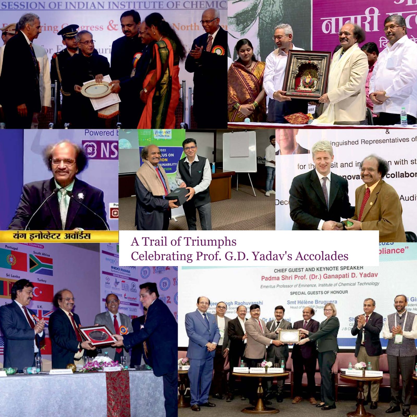 Prof. G. D. Yadav's Accolades
